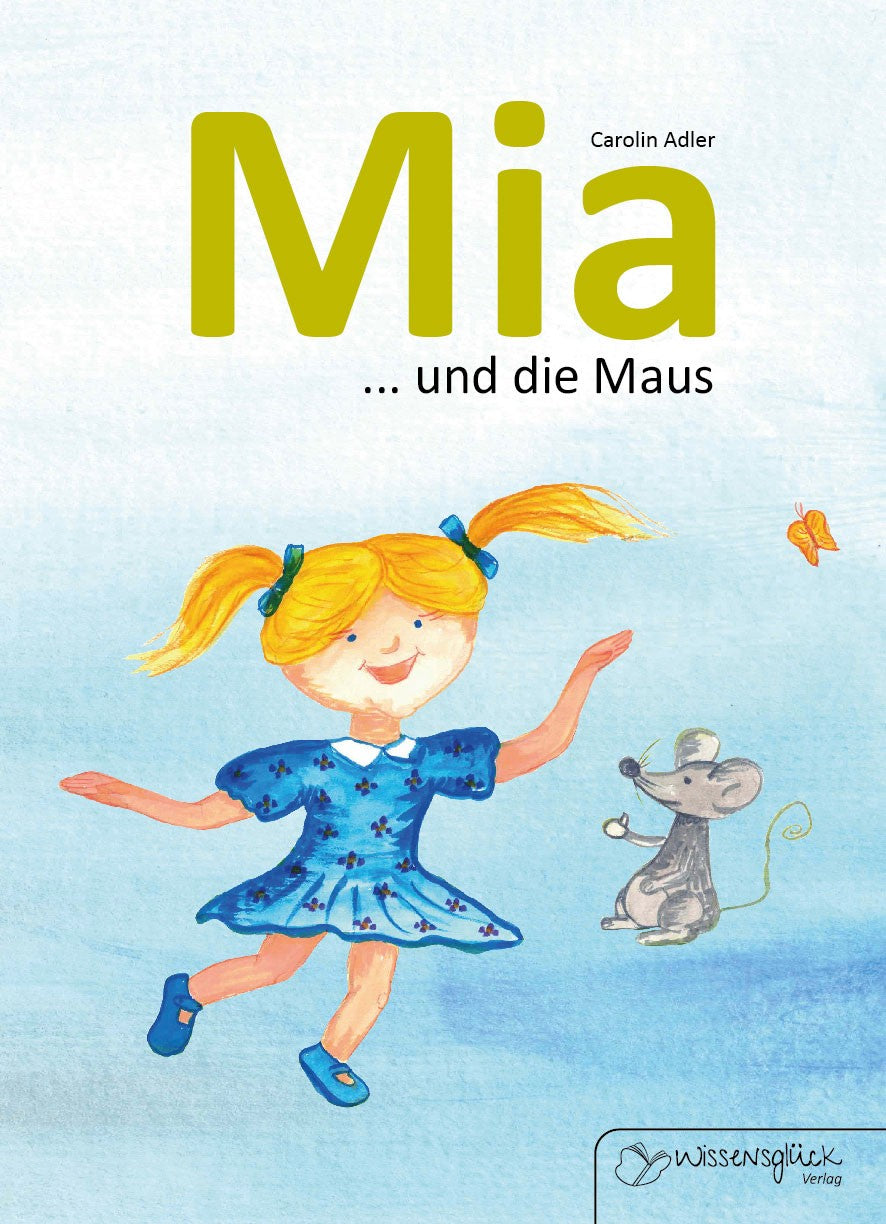 Mia ... und die Maus